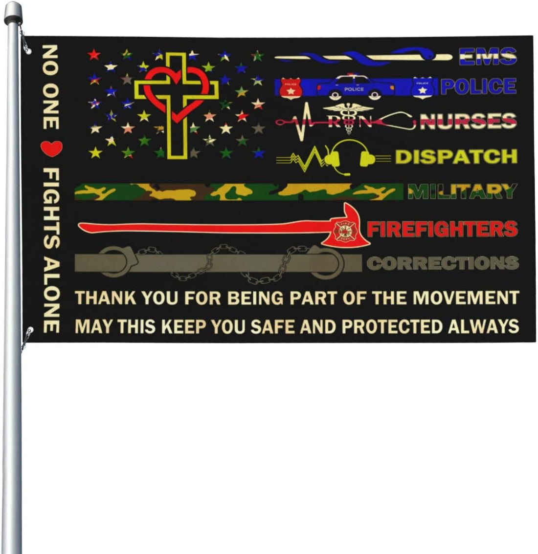 No One Fights Alone Multi Thin Line First Responder Flag 3X5 Ft Banner Indoor Outdoor Perfect Decoration