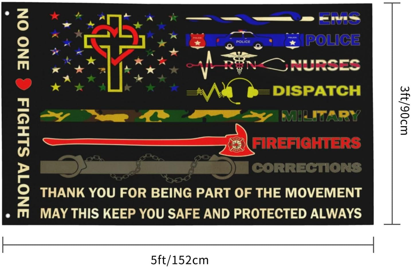 No One Fights Alone Multi Thin Line First Responder Flag 3X5 Ft Banner Indoor Outdoor Perfect Decoration