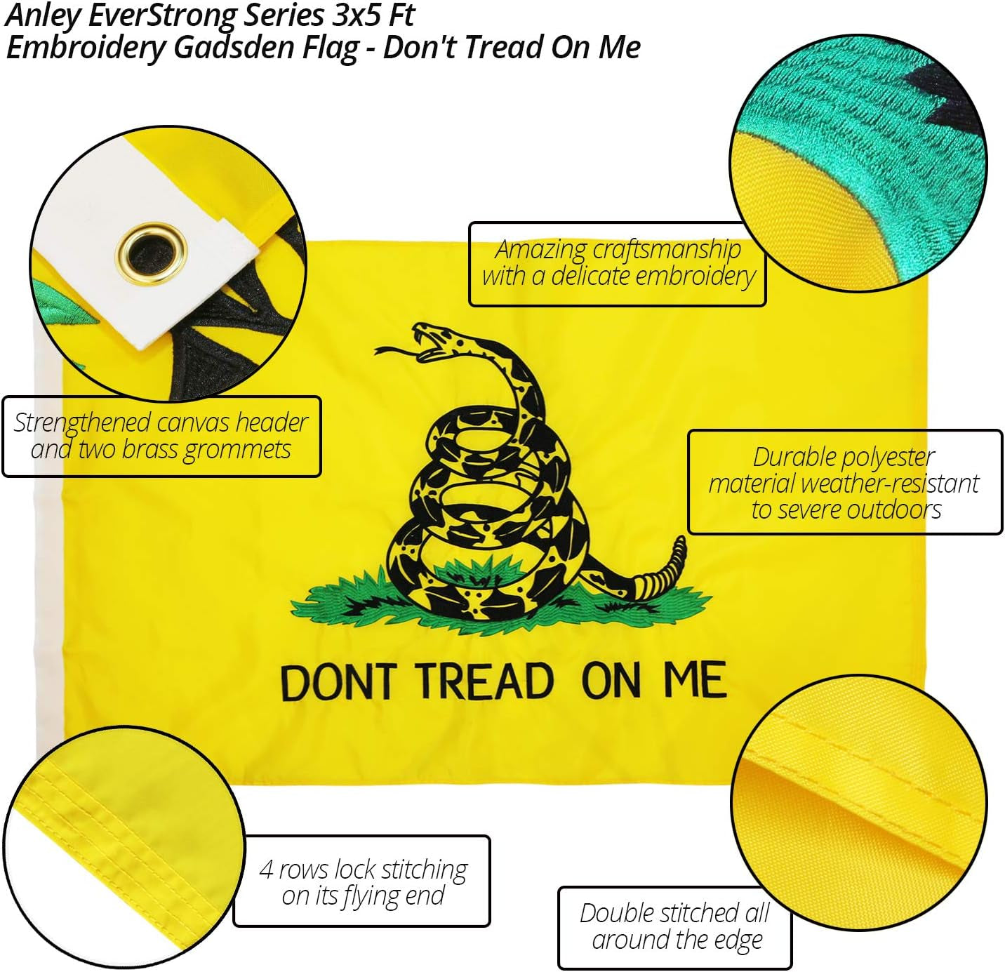 Anley Everstrong Series Embroidered Don'T Tread on Me Flag 3X5 Feet - Embroidery & Heavy Duty Canvas Header - 4 Rows of Lock Stitching - Gadsden Tea Party Nylon Flags with Brass Grommets