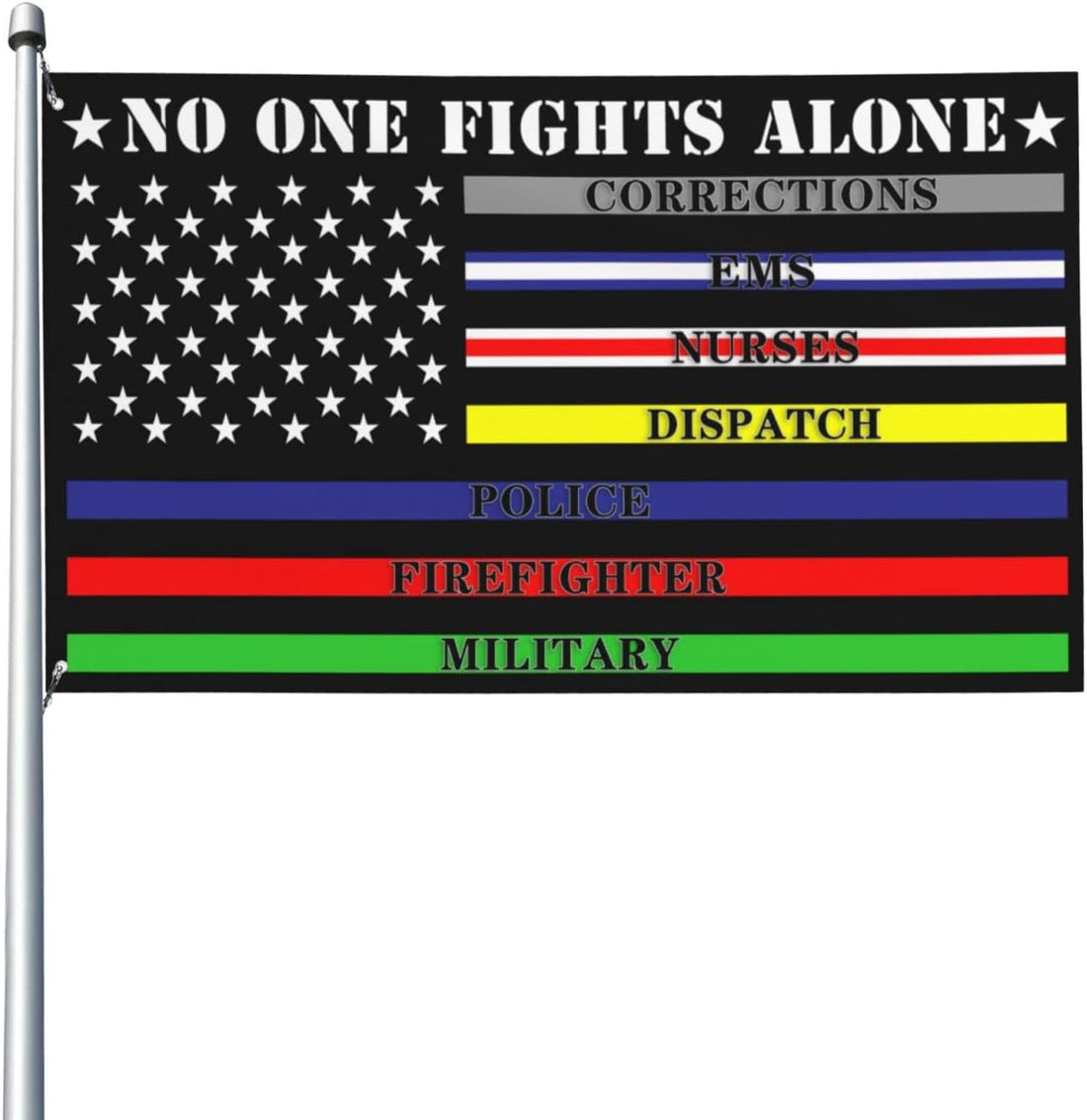 No One Fights Alone Multi Thin Line First Responder Flag 3X5 Ft Banner Indoor Outdoor Perfect Decoration